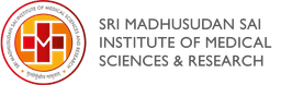 Sri Madhusudan Sai Institute of Medical Sciences and Research Chikkaballapur