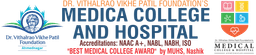 Dr. Vithalrao Vikhe Patil Foundations Medical College &amp; Hospital, Ahmednagar
