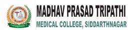 Madhav Prasad Tripathi Medical College Siddharthnagar