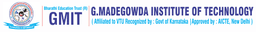 G. Madegowda Institute of Technology